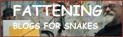 Fattening Blogs For Snakes